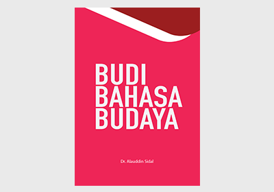 BUDI BAHASA BUDAYA